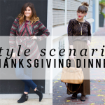 Style Scenario: Thanksgiving Dinner