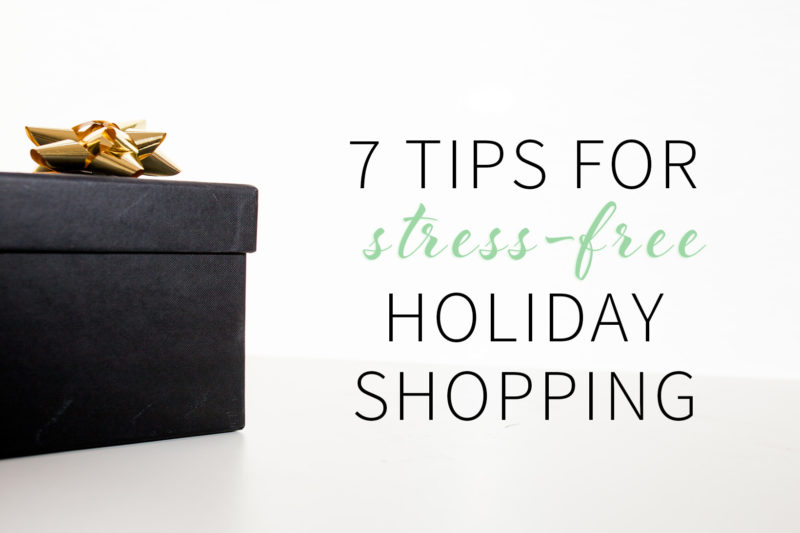 7-tips-stress-free-holiday-shopping